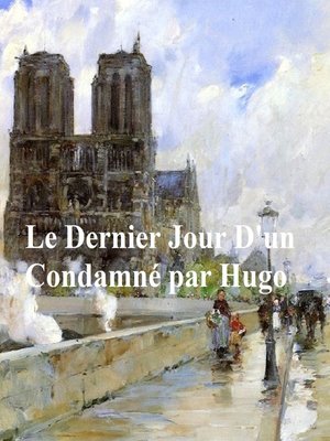 cover image of Le Dernier Jour d'un Condamne